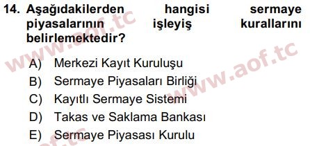 2018 Sermaye Piyasaları ve Finansal Kurumlar Arasınav 14. Çıkmış Sınav Sorusu