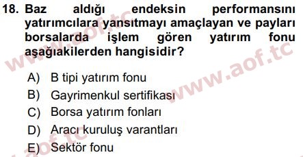 2018 Sermaye Piyasaları ve Finansal Kurumlar Arasınav 18. Çıkmış Sınav Sorusu