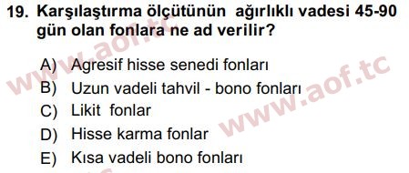 2018 Sermaye Piyasaları ve Finansal Kurumlar Arasınav 19. Çıkmış Sınav Sorusu