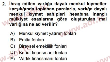 2018 Sermaye Piyasaları ve Finansal Kurumlar Final 2. Çıkmış Sınav Sorusu