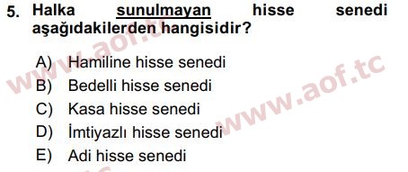 2018 Sermaye Piyasaları ve Finansal Kurumlar Final 5. Çıkmış Sınav Sorusu