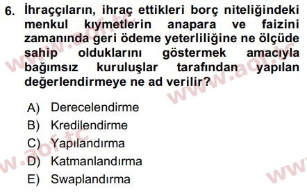 2018 Sermaye Piyasaları ve Finansal Kurumlar Final 6. Çıkmış Sınav Sorusu