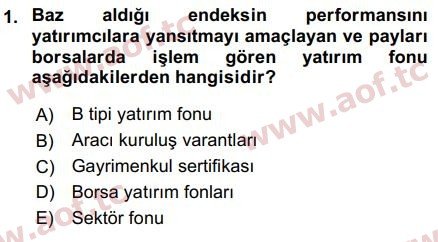 2019 Sermaye Piyasaları ve Finansal Kurumlar Final 1. Çıkmış Sınav Sorusu