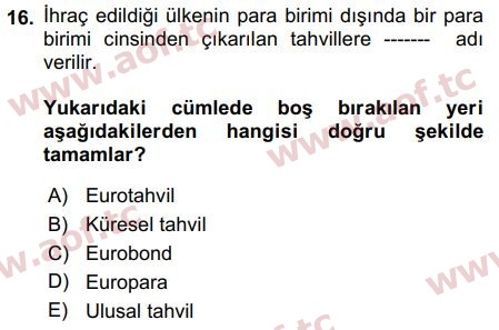 2019 Sermaye Piyasaları ve Finansal Kurumlar Final 16. Çıkmış Sınav Sorusu