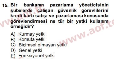 2015 Yönetim Bilimi 1 Arasınav 15. Çıkmış Sınav Sorusu