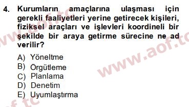 2015 Yönetim Bilimi 1 Arasınav 4. Çıkmış Sınav Sorusu