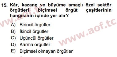 2017 Yönetim Bilimi 1 Arasınav 15. Çıkmış Sınav Sorusu