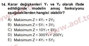 2014 Yönetim Bilimi 2 Arasınav 14. Çıkmış Sınav Sorusu