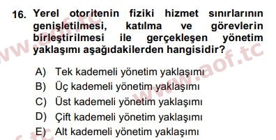 2016 Kentleşme ve Konut Politikaları Arasınav 16. Çıkmış Sınav Sorusu