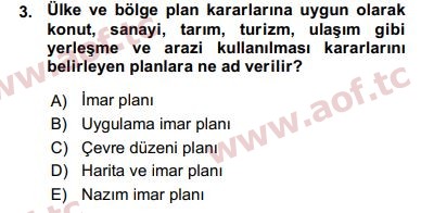 2016 Kentleşme ve Konut Politikaları Arasınav 3. Çıkmış Sınav Sorusu