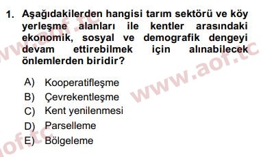 2016 Kentleşme ve Konut Politikaları Yaz Okulu 1. Çıkmış Sınav Sorusu