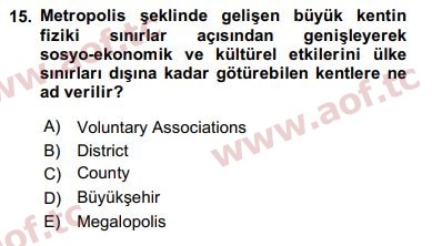 2016 Kentleşme ve Konut Politikaları Yaz Okulu 15. Çıkmış Sınav Sorusu