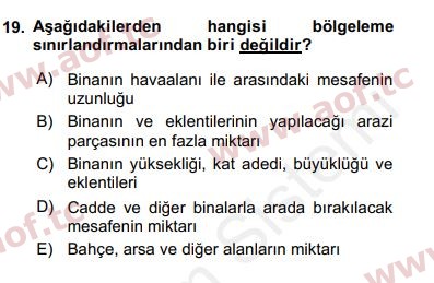 2016 Kentleşme ve Konut Politikaları Yaz Okulu 19. Çıkmış Sınav Sorusu