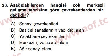 2016 Kentleşme ve Konut Politikaları Yaz Okulu 20. Çıkmış Sınav Sorusu