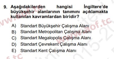 2016 Kentleşme ve Konut Politikaları Yaz Okulu 9. Çıkmış Sınav Sorusu