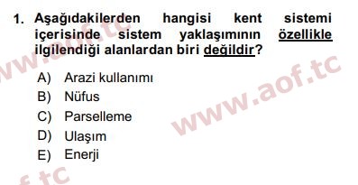 2017 Kentleşme ve Konut Politikaları Arasınav 1. Çıkmış Sınav Sorusu