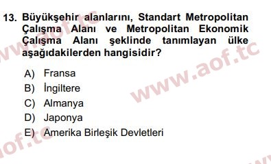 2017 Kentleşme ve Konut Politikaları Arasınav 13. Çıkmış Sınav Sorusu