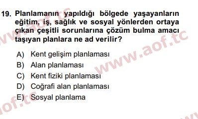 2017 Kentleşme ve Konut Politikaları Arasınav 19. Çıkmış Sınav Sorusu