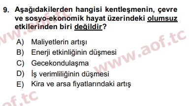 2017 Kentleşme ve Konut Politikaları Arasınav 9. Çıkmış Sınav Sorusu