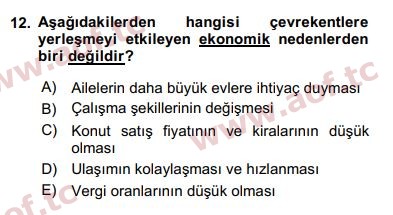 2017 Kentleşme ve Konut Politikaları Final 12. Çıkmış Sınav Sorusu