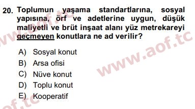 2017 Kentleşme ve Konut Politikaları Final 20. Çıkmış Sınav Sorusu