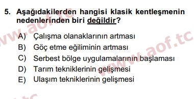 2017 Kentleşme ve Konut Politikaları Yaz Okulu 5. Çıkmış Sınav Sorusu