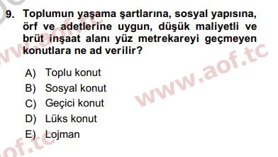 2017 Kentleşme ve Konut Politikaları Yaz Okulu 9. Çıkmış Sınav Sorusu