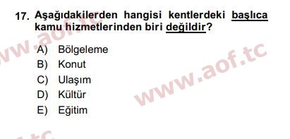 2018 Kentleşme ve Konut Politikaları Arasınav 17. Çıkmış Sınav Sorusu