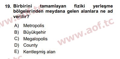 2018 Kentleşme ve Konut Politikaları Arasınav 19. Çıkmış Sınav Sorusu