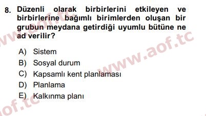 2018 Kentleşme ve Konut Politikaları Arasınav 8. Çıkmış Sınav Sorusu