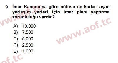 2018 Kentleşme ve Konut Politikaları Arasınav 9. Çıkmış Sınav Sorusu