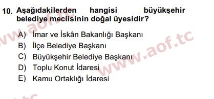 2018 Kentleşme ve Konut Politikaları Yaz Okulu 10. Çıkmış Sınav Sorusu