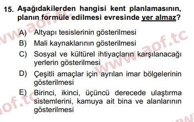 2018 Kentleşme ve Konut Politikaları Yaz Okulu 15. Çıkmış Sınav Sorusu