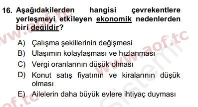 2018 Kentleşme ve Konut Politikaları Yaz Okulu 16. Çıkmış Sınav Sorusu