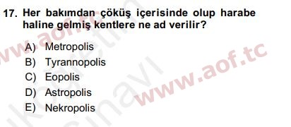 2018 Kentleşme ve Konut Politikaları Yaz Okulu 17. Çıkmış Sınav Sorusu