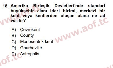 2019 Kentleşme ve Konut Politikaları Arasınav 18. Çıkmış Sınav Sorusu