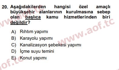 2019 Kentleşme ve Konut Politikaları Arasınav 20. Çıkmış Sınav Sorusu