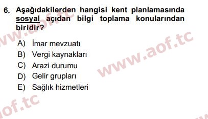 2019 Kentleşme ve Konut Politikaları Arasınav 6. Çıkmış Sınav Sorusu