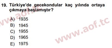 2019 Kentleşme ve Konut Politikaları Yaz Okulu 19. Çıkmış Sınav Sorusu