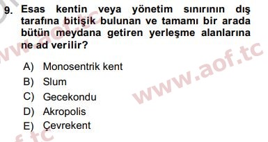 2019 Kentleşme ve Konut Politikaları Yaz Okulu 9. Çıkmış Sınav Sorusu