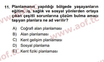 2020 Kentleşme ve Konut Politikaları Arasınav 11. Çıkmış Sınav Sorusu