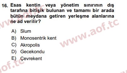 2020 Kentleşme ve Konut Politikaları Arasınav 16. Çıkmış Sınav Sorusu