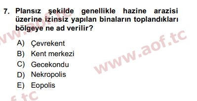 2020 Kentleşme ve Konut Politikaları Final 7. Çıkmış Sınav Sorusu