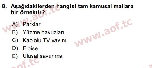 2017 Kamu Maliyesi Arasınav 8. Çıkmış Sınav Sorusu