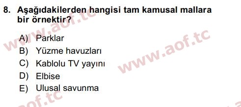 2017 Kamu Maliyesi Arasınav 8. Çıkmış Sınav Sorusu