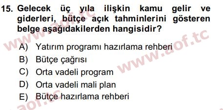 2019 Devlet Bütçesi Final 15. Çıkmış Sınav Sorusu