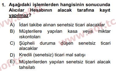 2017 Genel Muhasebe 1 Yaz Okulu 1. Çıkmış Sınav Sorusu