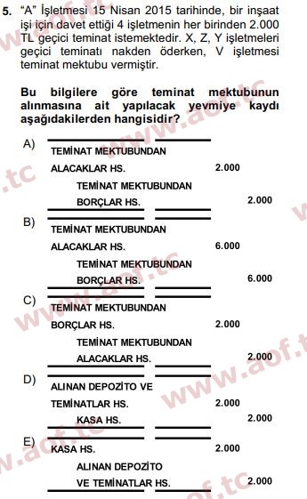 2016 Genel Muhasebe 2 Arasınav 5. Çıkmış Sınav Sorusu