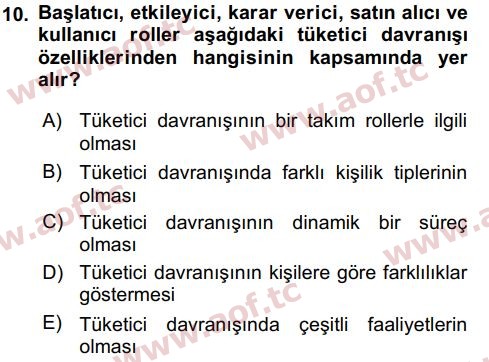 2018 Tüketici Davranışları Arasınav 10. Çıkmış Sınav Sorusu