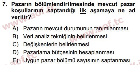 2018 Tüketici Davranışları Arasınav 7. Çıkmış Sınav Sorusu